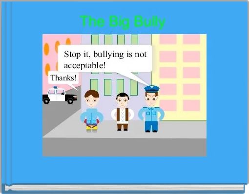 Front cover of 'The Big Bully ' 