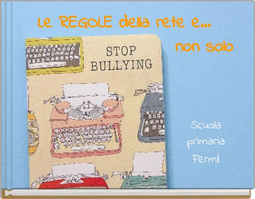 Le REGOLE della rete e... non&nbs