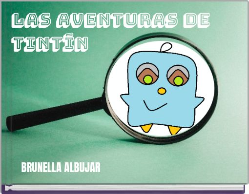 LAS AVENTURAS DE TINTÍN