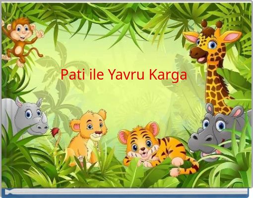 Pati ile Yavru Karga