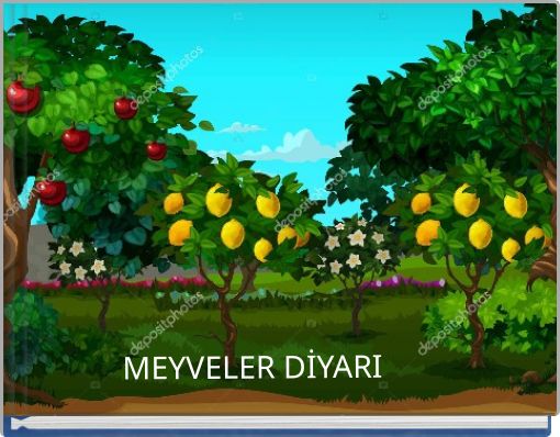 MEYVELER DİYARI