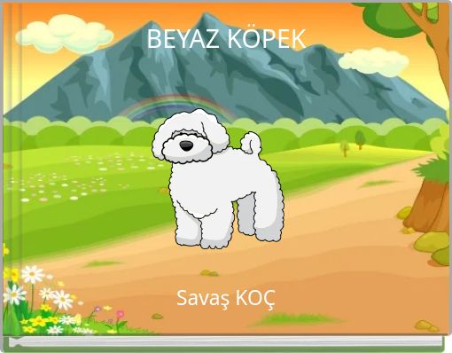 Front cover of 'BEYAZ KÖPEK' 