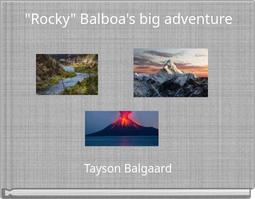 "Rocky" Balboa's big adventure
