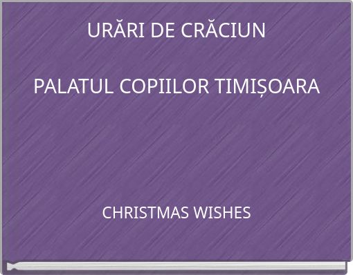 URĂRI DE CRĂCIUN PALATUL COPIILOR TIMIȘOARA