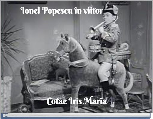 Ionel Popescu în viitor