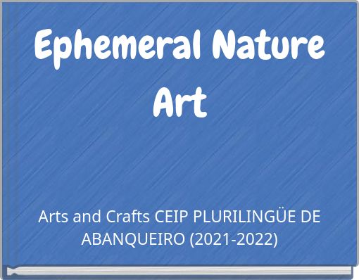 Ephemeral Nature Art