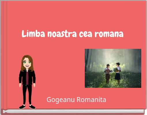 Limba noastra cea romana