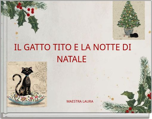 IL GATTO TITO E LA NOTTE DI NATALE
