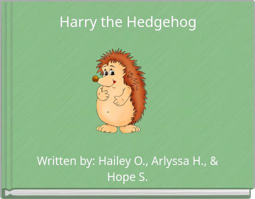 Front cover of 'Harry the Hedgehog' 