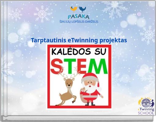 Front cover of 'ŠIAULIŲ LOPŠELIS-DARŽELIS Tarptautinis eTwinning projektas' 