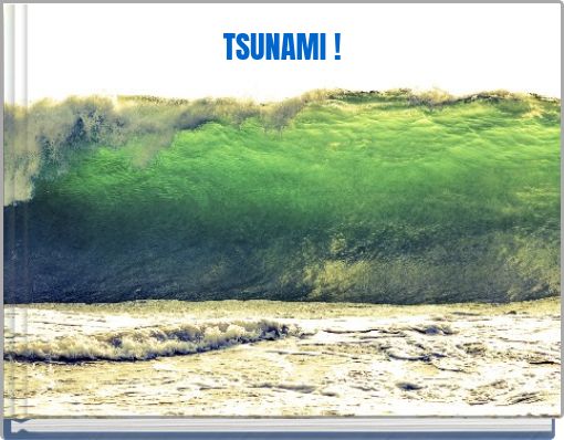 TSUNAMI !