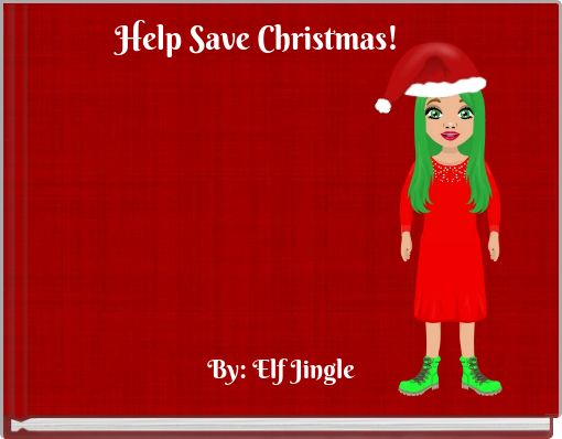 Front cover of 'Help Save Christmas!' 