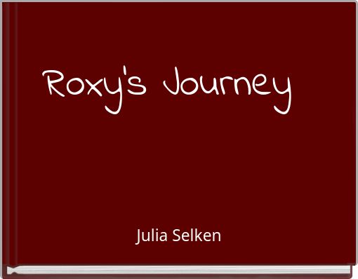 Roxy's Journey