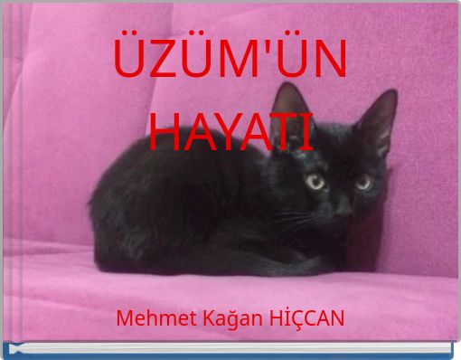 Front cover of 'ÜZÜM'ÜN HAYATI' 