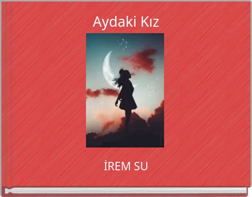 Aydaki Kız