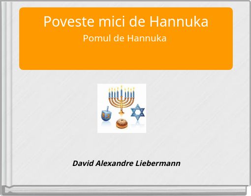 Front cover of 'Poveste mici de Hannuka Pomul de Hannuka' 