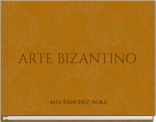 ARTE BIZANTINO