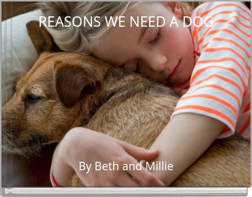 Front cover of 'REASONS WE NEED A DOG' 