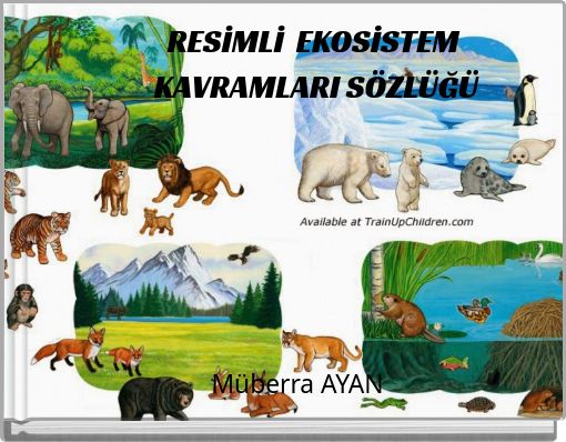RESİMLİ EKOSİSTEM KAVRAMLARI SÖZLÜĞÜ