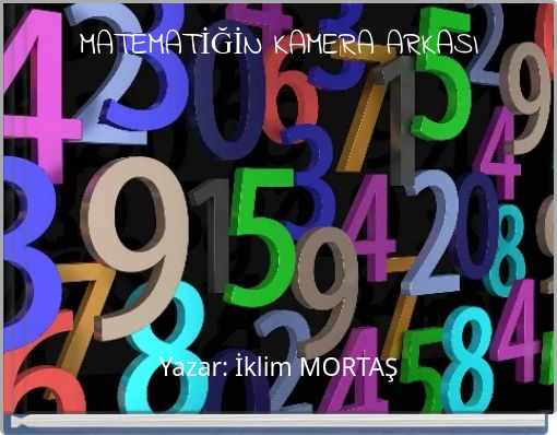 MATEMATİĞİN KAMERA ARKASI