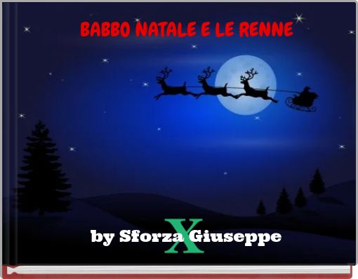 BABBO NATALE E LE RENNE