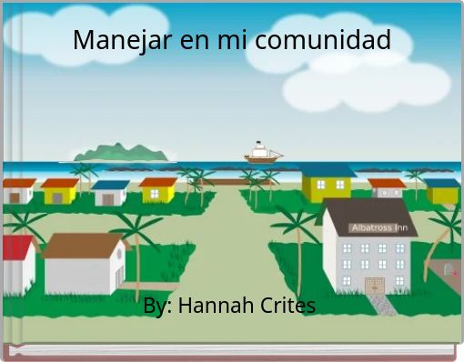 Manejar en mi comunidad