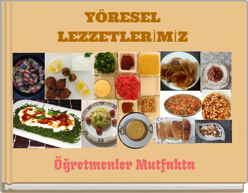 Book Cover for: YÖRESEL LEZZETLERİMİZ