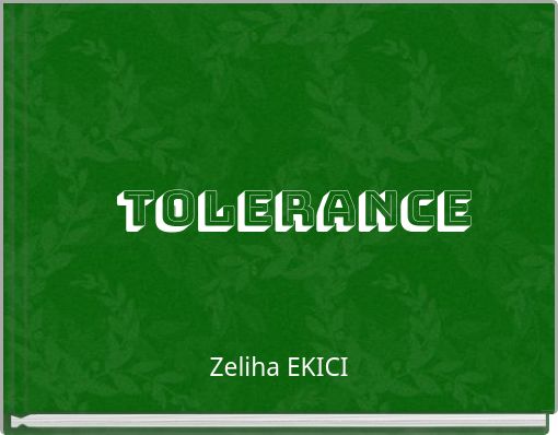 TOLERANCE