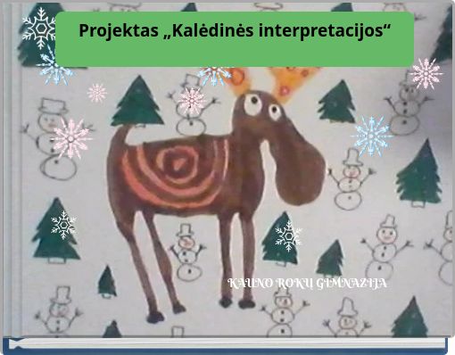 Projektas „Kalėdinės interpretacijos“
