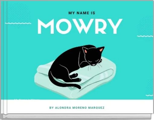 My Name is Mowry