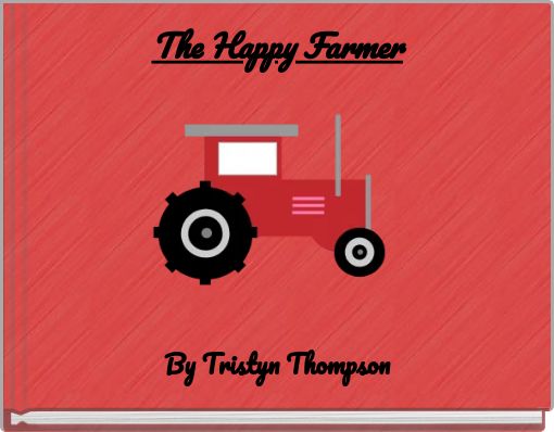 The Happy Farmer
