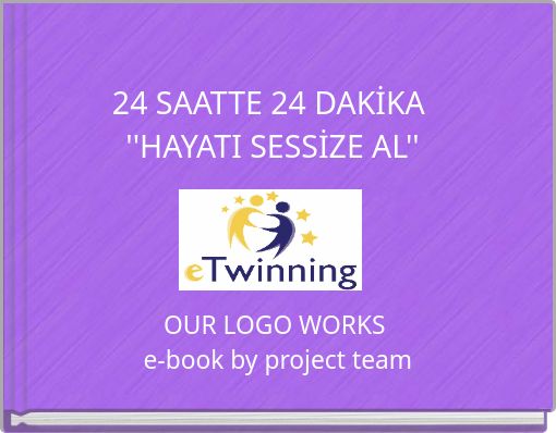 24 SAATTE 24 DAKİKA ''HAYATI SESSİZE AL''