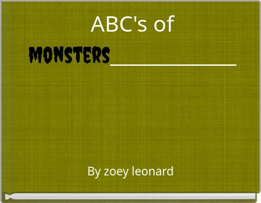 ABC's of monsters_____________