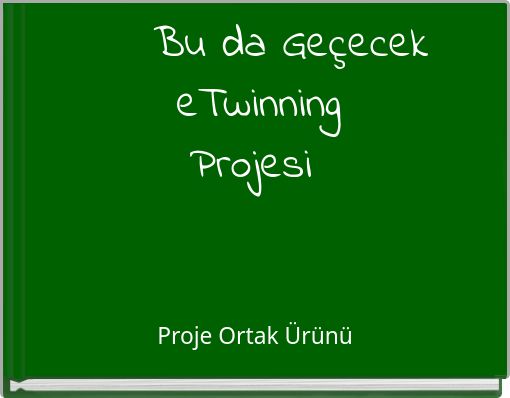 Front cover of 'Bu da Geçecek eTwinning Projesi' 