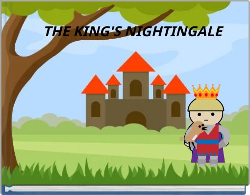 THE KING'S NIGHTINGALE