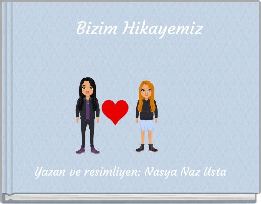 Bizim Hikayemiz
