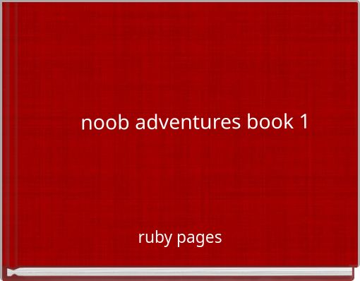 noob adventures book 1