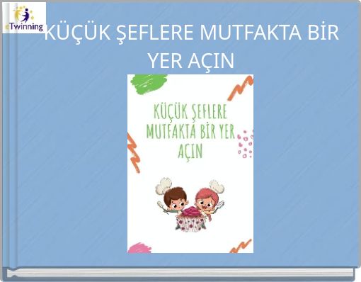K&Uuml;&Ccedil;&Uuml;K ŞEFLERE MUTFAKTA BİR YER A&Ccedil;IN