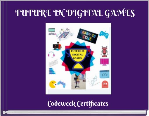 FUTURE IN DIGITAL GAMES