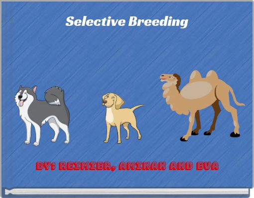 Selective Breeding