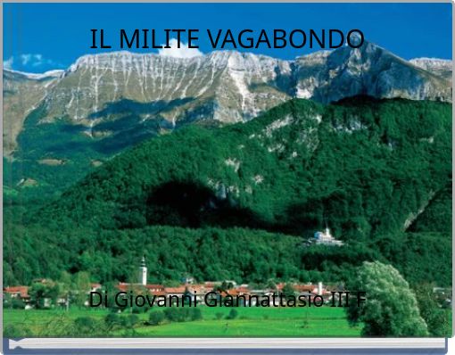 IL MILITE VAGABONDO