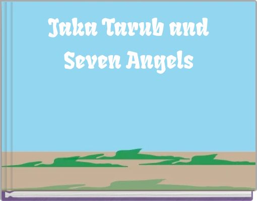 Front cover of 'Jaka Tarub and Seven Angels' 