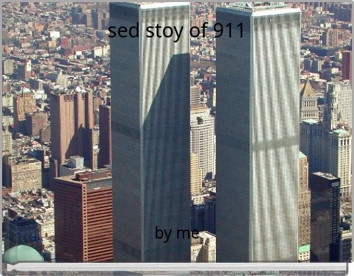 Book Cover for: sed stoy of 911