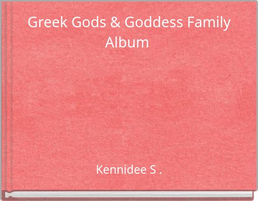 Front cover of 'Greek Gods & Goddess Family Album' 