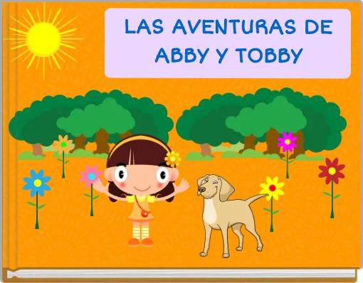 LAS AVENTURAS DE ABBY Y TOBBY
