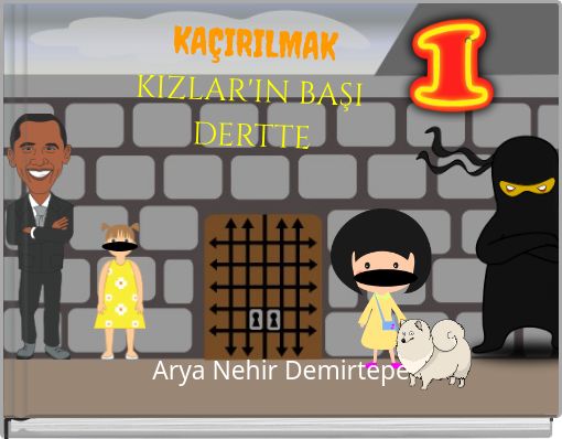 Front cover of 'KAÇIRILMAK KIZLAR'IN BAŞI DERTTE' 