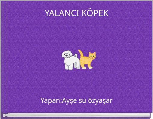 YALANCI KÖPEK