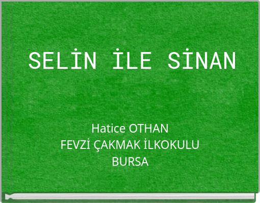 SELİN İLE SİNAN