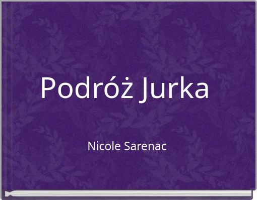 Podróż Jurka