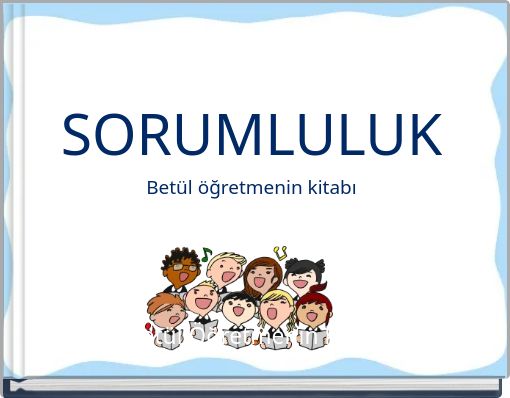 SORUMLULUK Betül öğretmenin kitabı